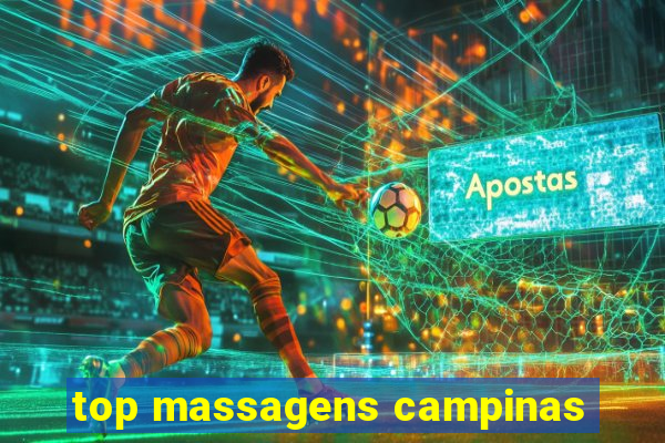 top massagens campinas